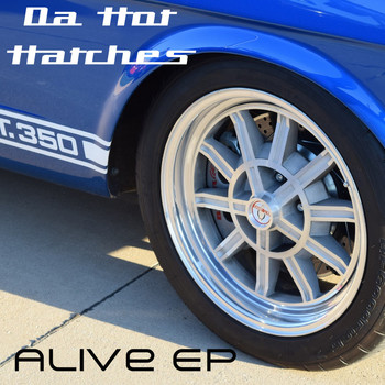 Da Hot Hatches - Alive EP