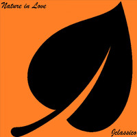 Jclassico - Nature in Love