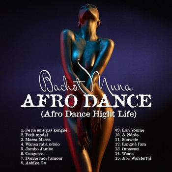 Bachot Muna - Afro Dance (Afro Dance Hight Life)