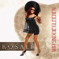 RosaLi - Wir sind die Gleichen