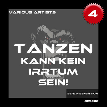 Various Artists - Tanzen kann kein Irrtum sein!, Vol. 4 - The Techno and Tech House Collection