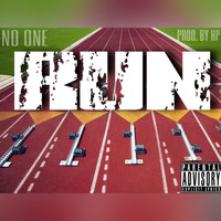 No One - Run