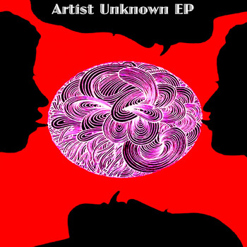 Artist Unknown - Artist Unknown EP