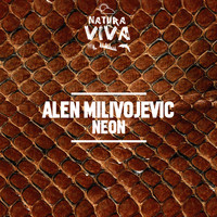 Alen Milivojevic - Neon