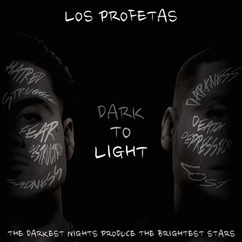Los Profetas - Dark to Light