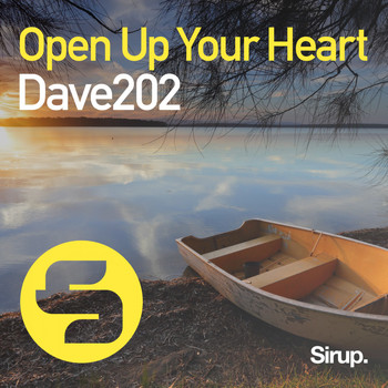 Dave202 - Open Up Your Heart