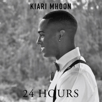 Kiari Mhoon - 24 Hours