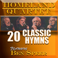 Homeland Quartet - 20 Classic Hymns