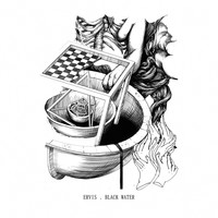 Ervis - Black Water