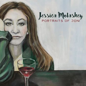 Jessica Molaskey - Portraits of Joni