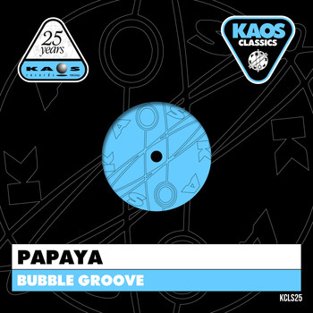 Papaya - Bubble Groove
