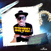 Style Krazy - Spell It Out