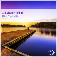 Alastair Pursloe - Love Serenity
