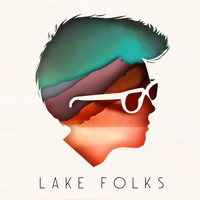 Lake Folks - Lake Folks
