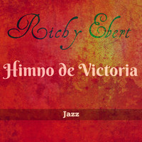 Richy Ebert - Himno de Victoria