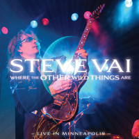 Steve Vai - Where the Other Wild Things Are (Live in Minneapolis)