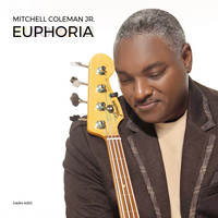 Mitchell Coleman Jr - Euphoria (Radio Edit)