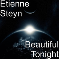 Etienne Steyn - Beautiful Tonight