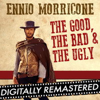 Ennio Morricone - The Good, The Bad & The Ugly (Main Theme)