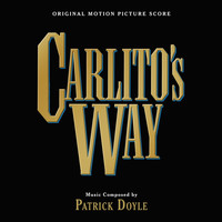 Patrick Doyle - Carlito's Way (Original Motion Picture Score)