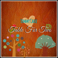 Tommy Chase - Table For Two