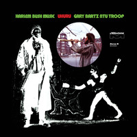 Gary Bartz Ntu Troop - Harlem Bush Music - Uhuru