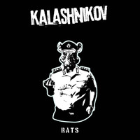 Kalashnikov - Rats