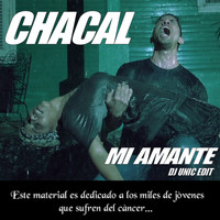 Chacal - Mi Amante