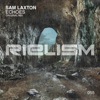 Sam Laxton - Echoes