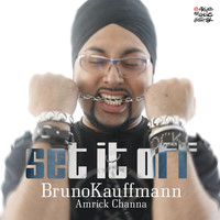 Bruno Kauffmann - Set It Off