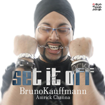 Bruno Kauffmann - Set It Off