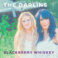 The Darlins - Blackberry Whiskey