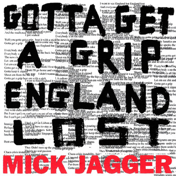 Mick Jagger - Gotta Get A Grip / England Lost (Explicit)