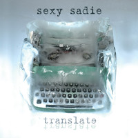 Sexy Sadie - Translate