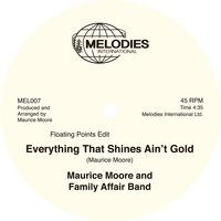 Maurice Moore - Everything That Shines Ain't Gold