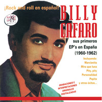 Billy Cafaro - Sus Primeros Ep's en España (1960-1962)