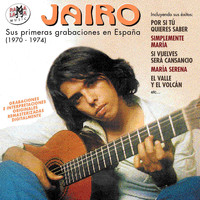 Jairo - Sus Primeras Grabaciones en España (1970-1975)