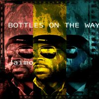 Jaimo - Bottles on the Way (Explicit)