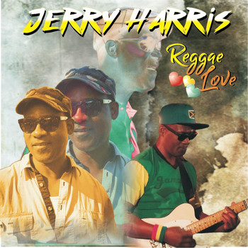 Jerry Harris - Reggae Love