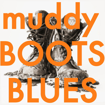 Various Artists - Muddy Boots Blues