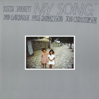 Keith Jarrett, Jan Garbarek, Palle Danielsson, Jon Christensen - My Song