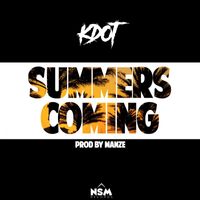 K Dot - Summers Coming