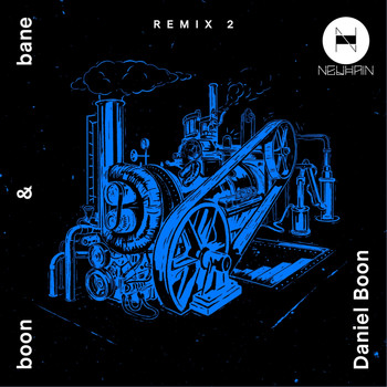 Daniel Boon - Boon & Bane Remix, Vol. 2
