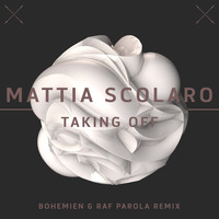 Mattia Scolaro - Taking Off