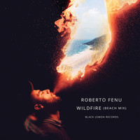 Roberto Fenu - Wildfire (Beach Mix)