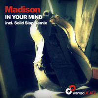 MADISON - In Your Mind