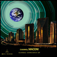 Chanwill Maconi - Global Concious