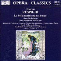 Slovak Philharmonic Chorus - Respighi: Bella Dormente Nel Bosco (La)
