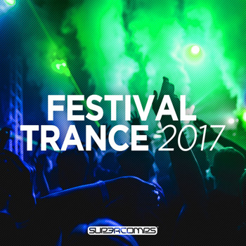 Various Artists - Festival Trance 2017