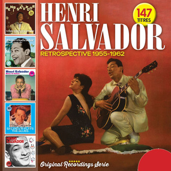 Henri Salvador - Retrospective 1955-1962 - 147 titres